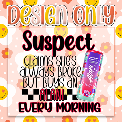 Suspect Hawaiian Alani  - Digital Design Only