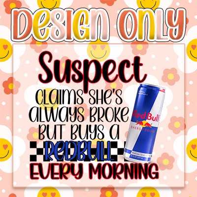 Suspect Redbull  - Digital Design Only